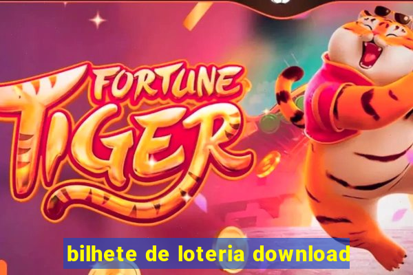 bilhete de loteria download